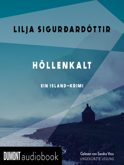 Title details for Höllenkalt by Lilja Sigudardottir - Wait list